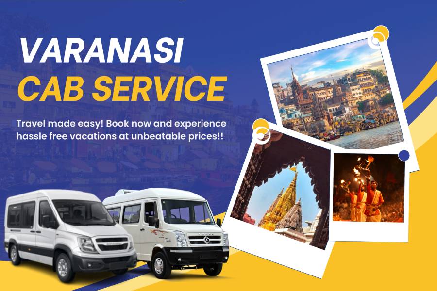 Best 24x7 Taxi Services in Varanasi, Cab Service in Varanasi – with Khan Travel Agency